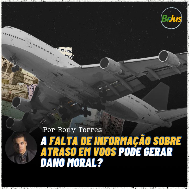 A falta de informação sobre atraso em voos pode gerar dano moral?