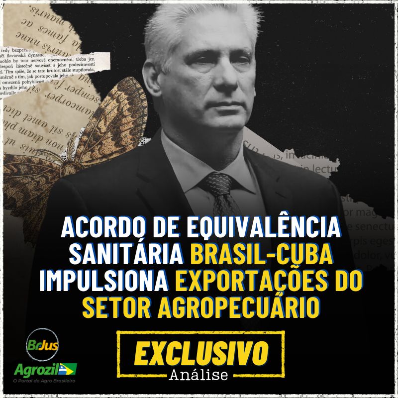 Acordo de Equivalência Sanitária Brasil-Cuba Impulsiona Exportações do Setor Agropecuário