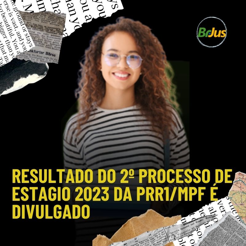 MPF na 4ª Região abre 2º processo seletivo para estágio em 2023, com vagas  em Direito — Procuradoria Regional da República da 4ª Região