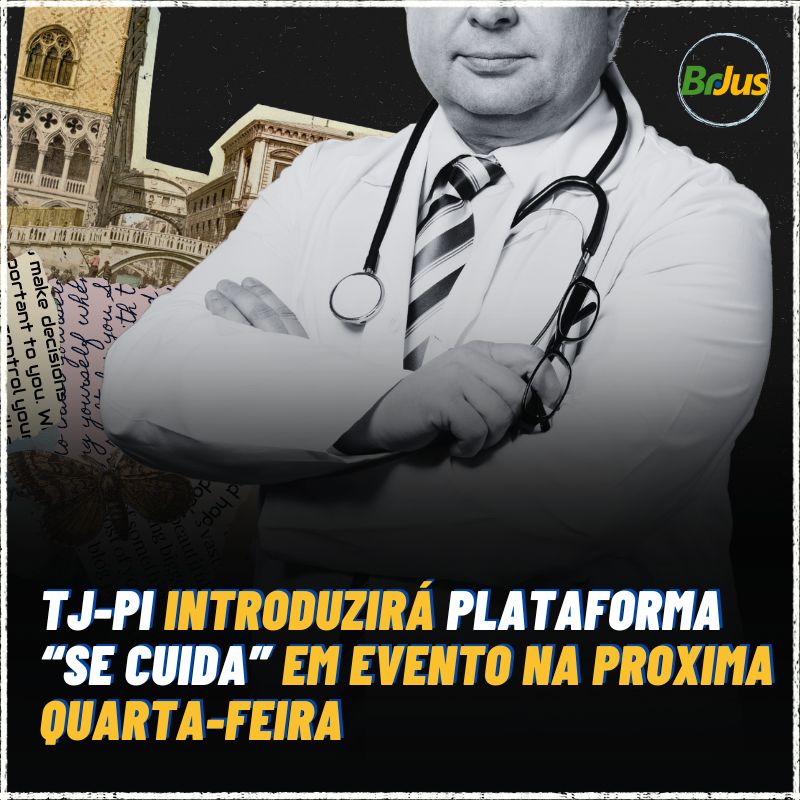 TJ-PI introduzirá plataforma “Se Cuida” em evento na próxima quarta-feira