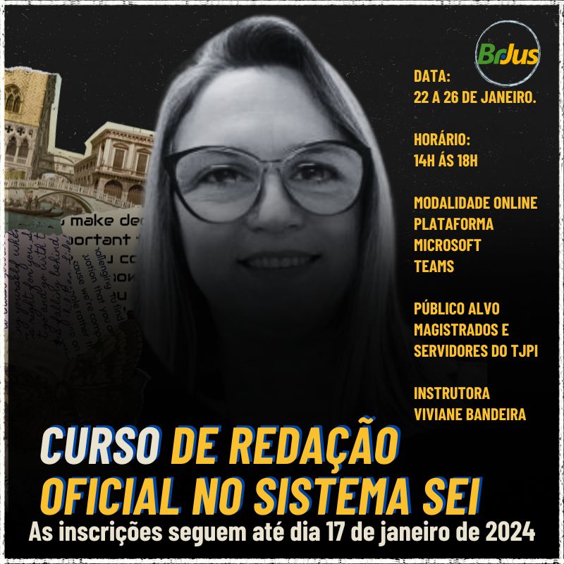 EJUD-PI abre inscrições para curso de redação oficial no sistema SEI 