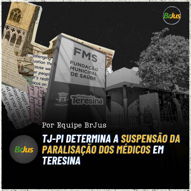 TJ-PI determina a suspensão da paralisação dos médicos em Teresina