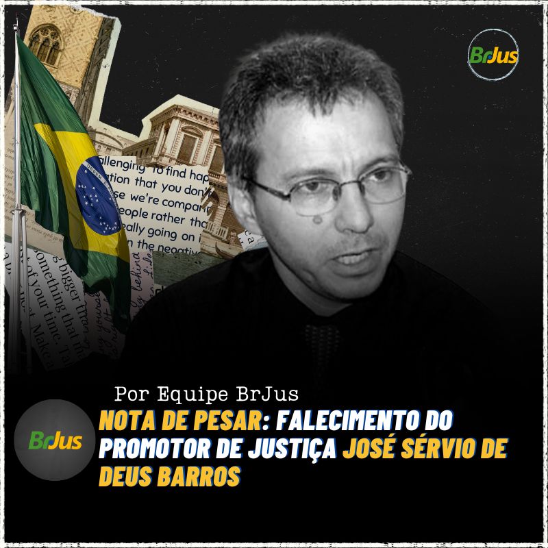 Nota de pesar: Falecimento do Promotor de Justiça José Sérvio de Deus Barros