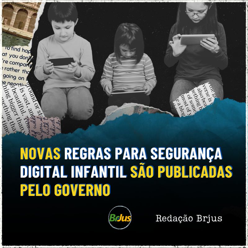 Novas regras para segurança digital infantil são publicadas pelo governo