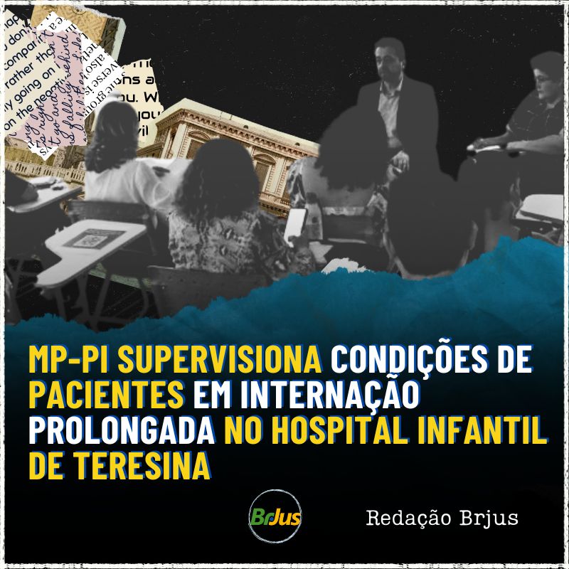 MP-PI supervisiona condições de pacientes em internação prolongada no Hospital Infantil de Teresina