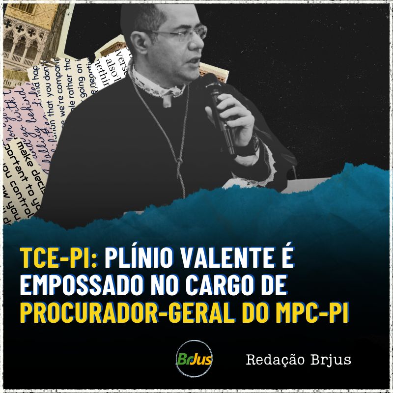 TCE-PI: Plínio Valente é empossado no cargo de Procurador-Geral do MPC-PI