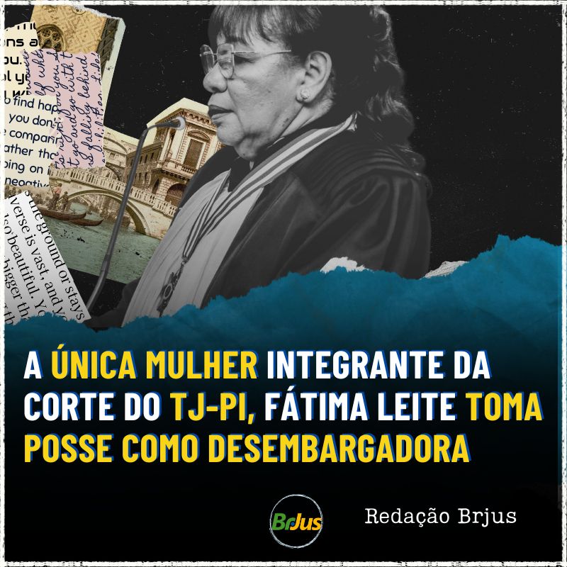 A ÚNICA MULHER INTEGRANTE DA CORTE DO TJ-PI, FÁTIMA LEITE TOMA POSSE COMO DESEMBARGADORA