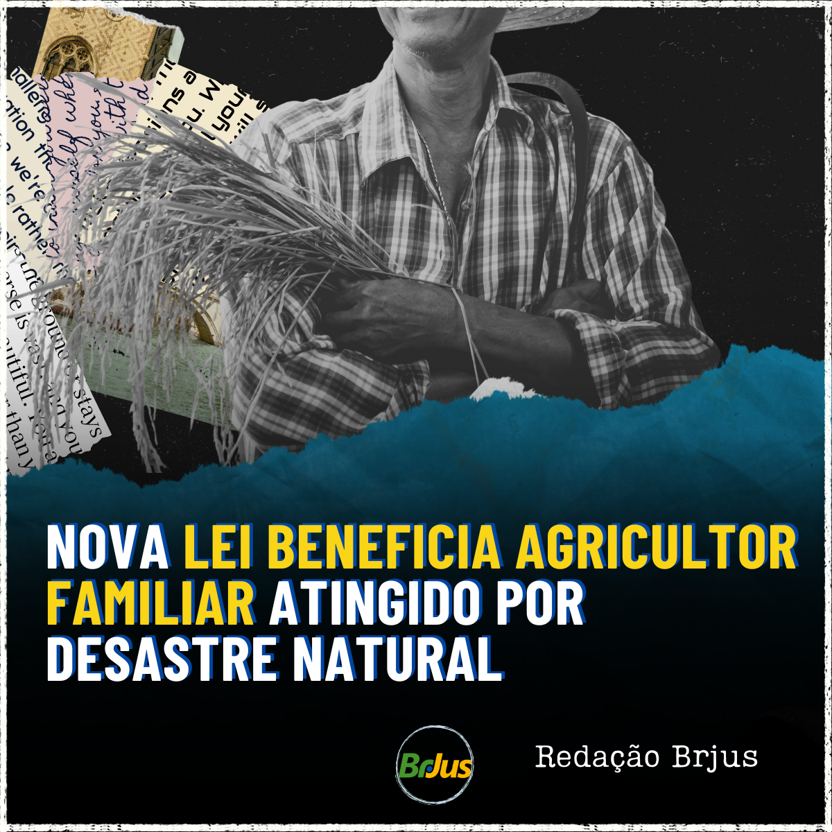 Nova lei beneficia agricultor familiar atingido por desastre natural