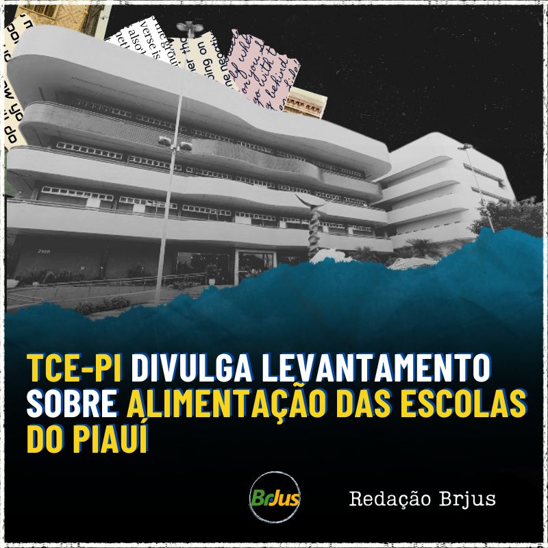 TCE-PI divulga levantamento sobre alimentação das escolas do Piauí