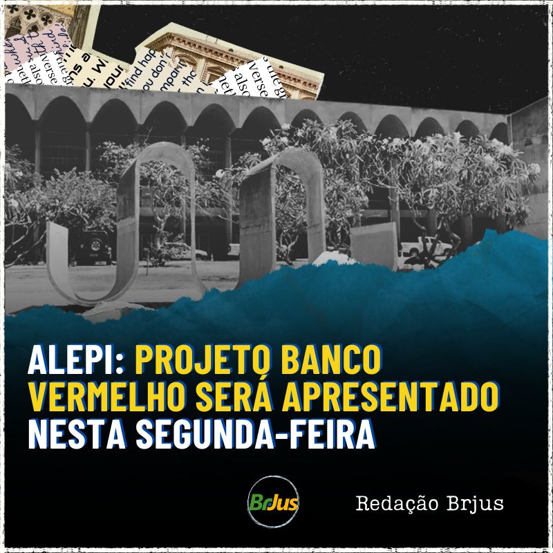 Alepi: Projeto Banco Vermelho será apresentado nesta segunda-feira