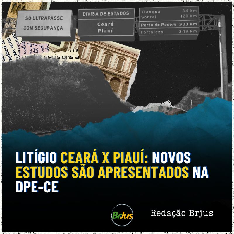 Litígio Ceará x Piauí: novos estudos são apresentados na DPE-CE e grupo de trabalho reforça tecnicamente que território é cearense