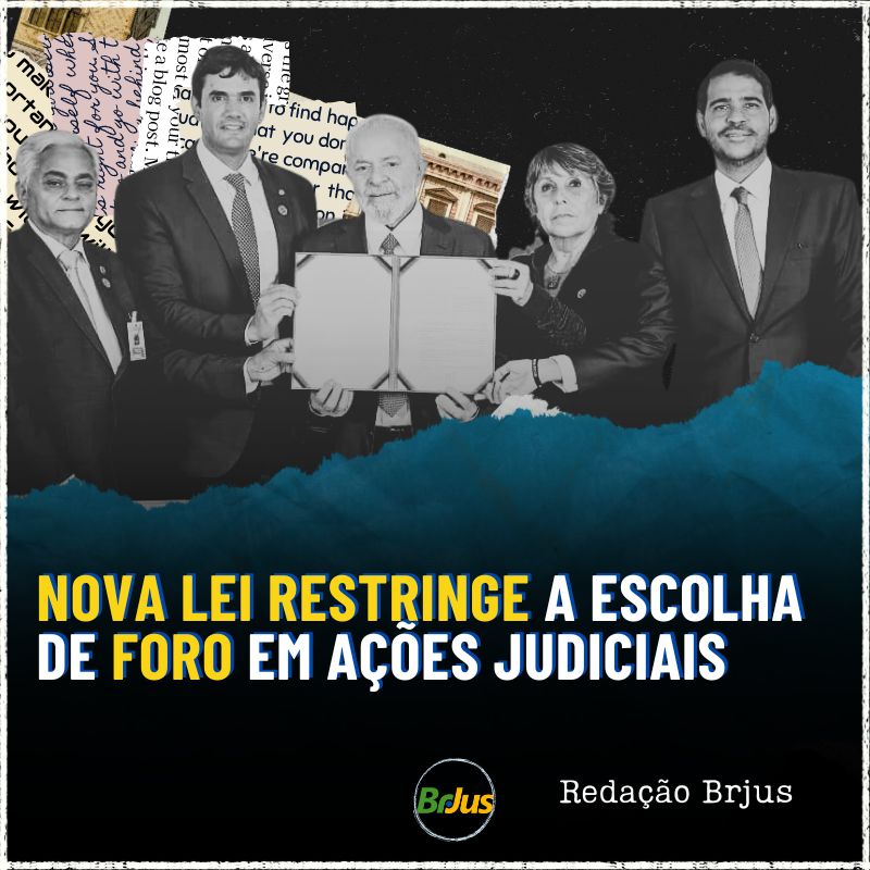 Nova lei restringe a escolha de foro em ações judiciais