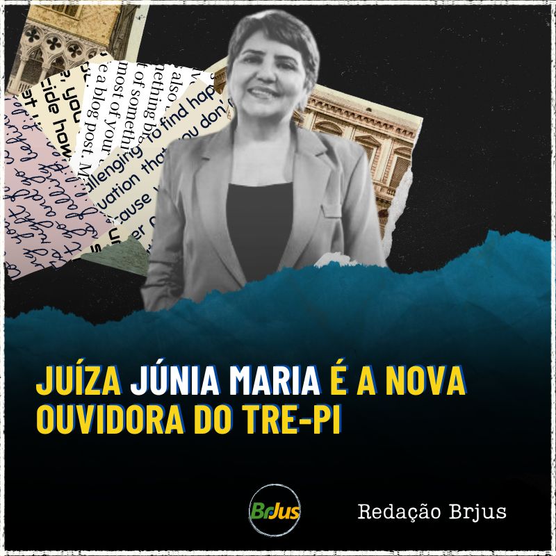 Juíza Júnia Maria é a nova Ouvidora do TRE-PI