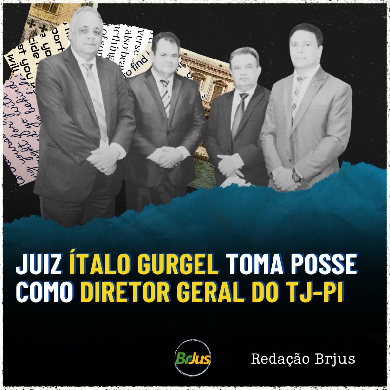 Juiz Ítalo Gurgel toma posse como Diretor Geral do TJ-PI