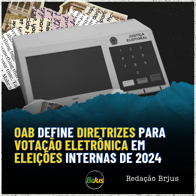 OAB define diretrizes para votação eletrônica em eleições internas de 2024