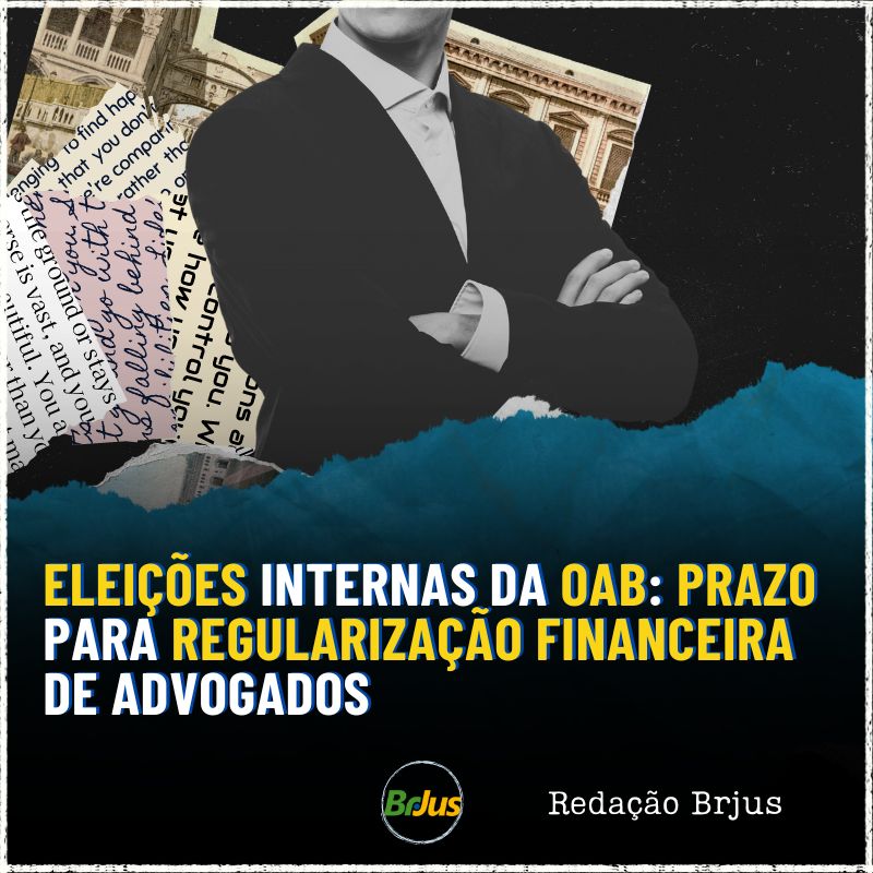 Eleições Internas da OAB: prazo para regularização financeira de advogados