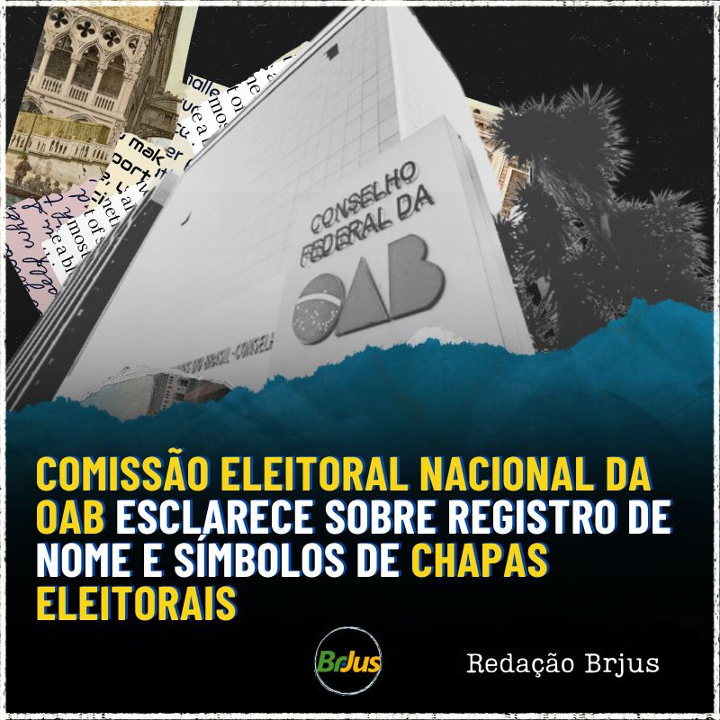 Consulta ao Conselho Federal da OAB esclarece sobre registro de nome e símbolos de chapas eleitorais