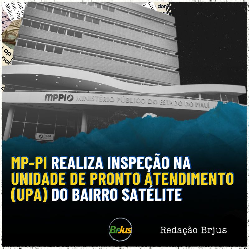 MP-PI realiza inspeção na Unidade de Pronto Atendimento (UPA) do Bairro Satélite