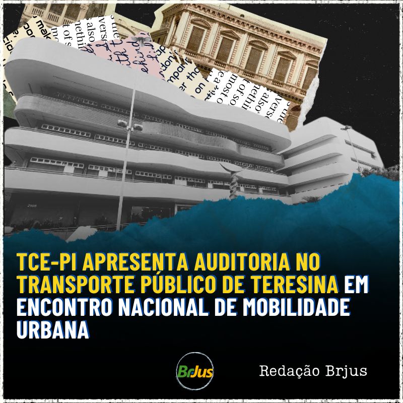 TCE-PI apresenta auditoria no transporte público de Teresina em encontro nacional de mobilidade urbana