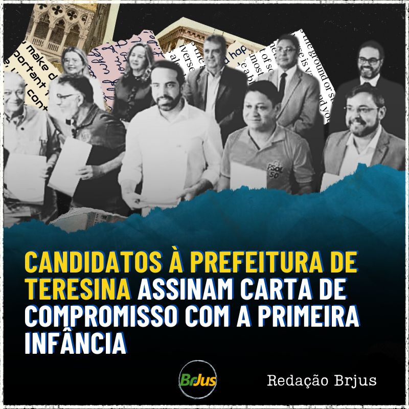 Candidatos à Prefeitura de Teresina assinam Carta de Compromisso com a Primeira Infância, durante solenidade organizada pelo MP-PI e TCE-PI