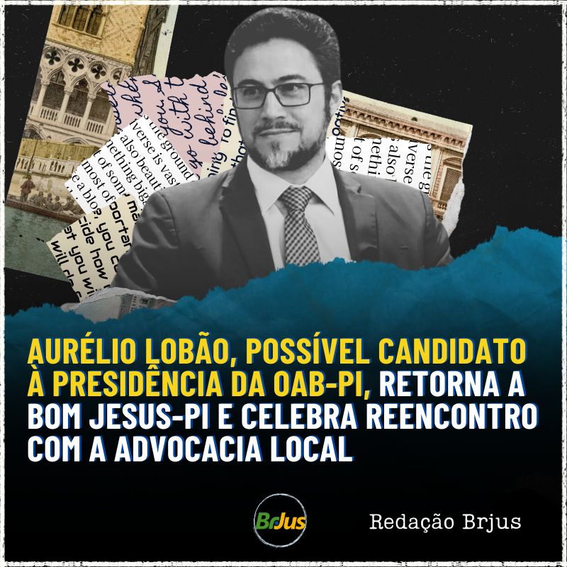 Aurélio Lobão, possível candidato à presidência da OAB-PI, retorna a Bom Jesus-PI e celebra reencontro com a advocacia local