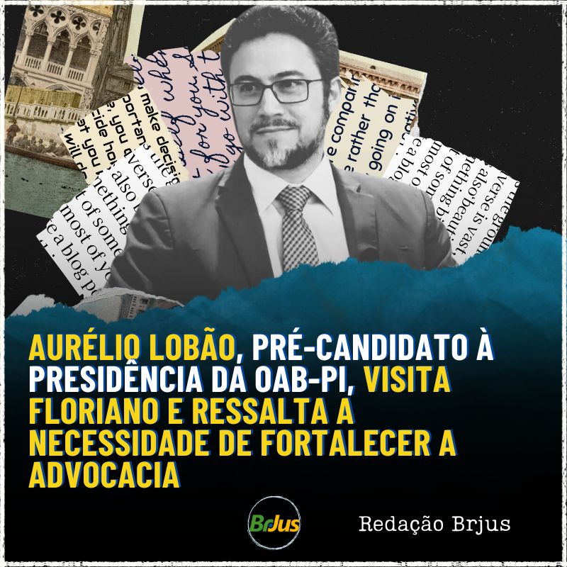 Aurélio Lobão, pré-candidato à presidência da OAB-PI,  visita Floriano e ressalta a necessidade de fortalecer a advocacia