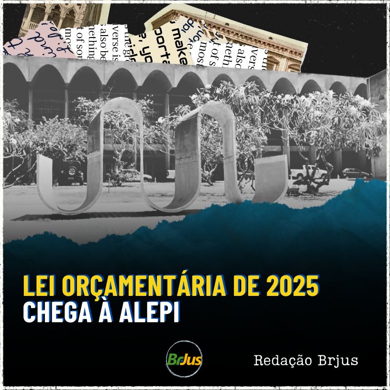 LEI ORÇAMENTÁRIA DE 2025 CHEGA À ALEPI