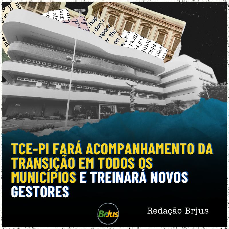 TCE-PI fará acompanhamento da transição em todos os municípios e treinará novos gestores