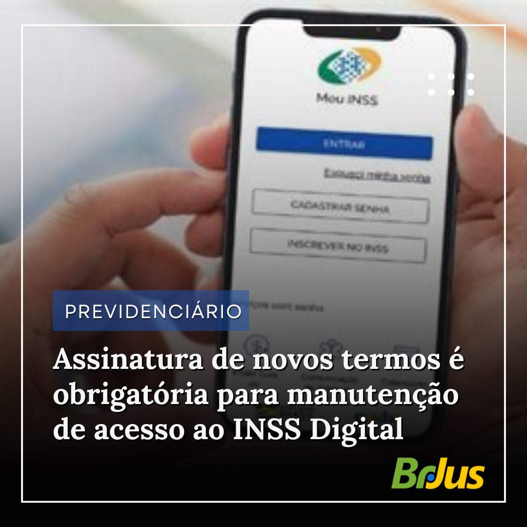 Assinatura de novos termos é obrigatória para manutenção de acesso ao INSS Digital