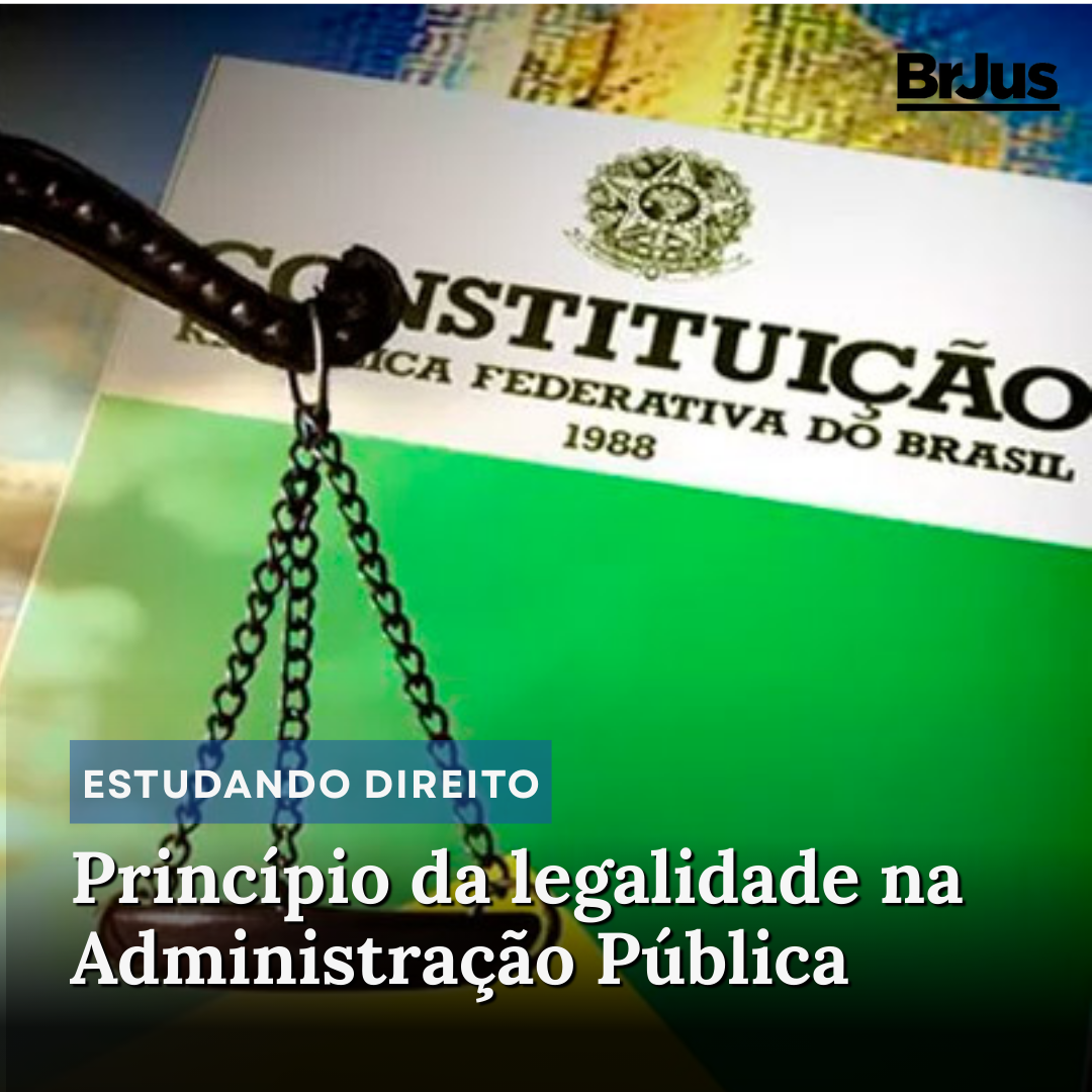 Princípio da legalidade na Administração Pública
