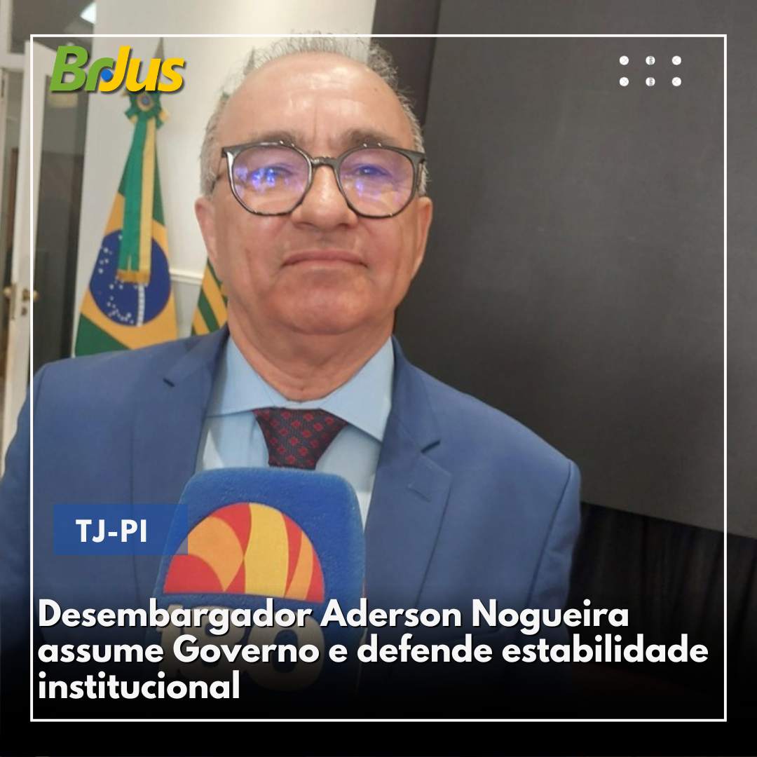 Desembargador Aderson Nogueira assume Governo e defende estabilidade institucional