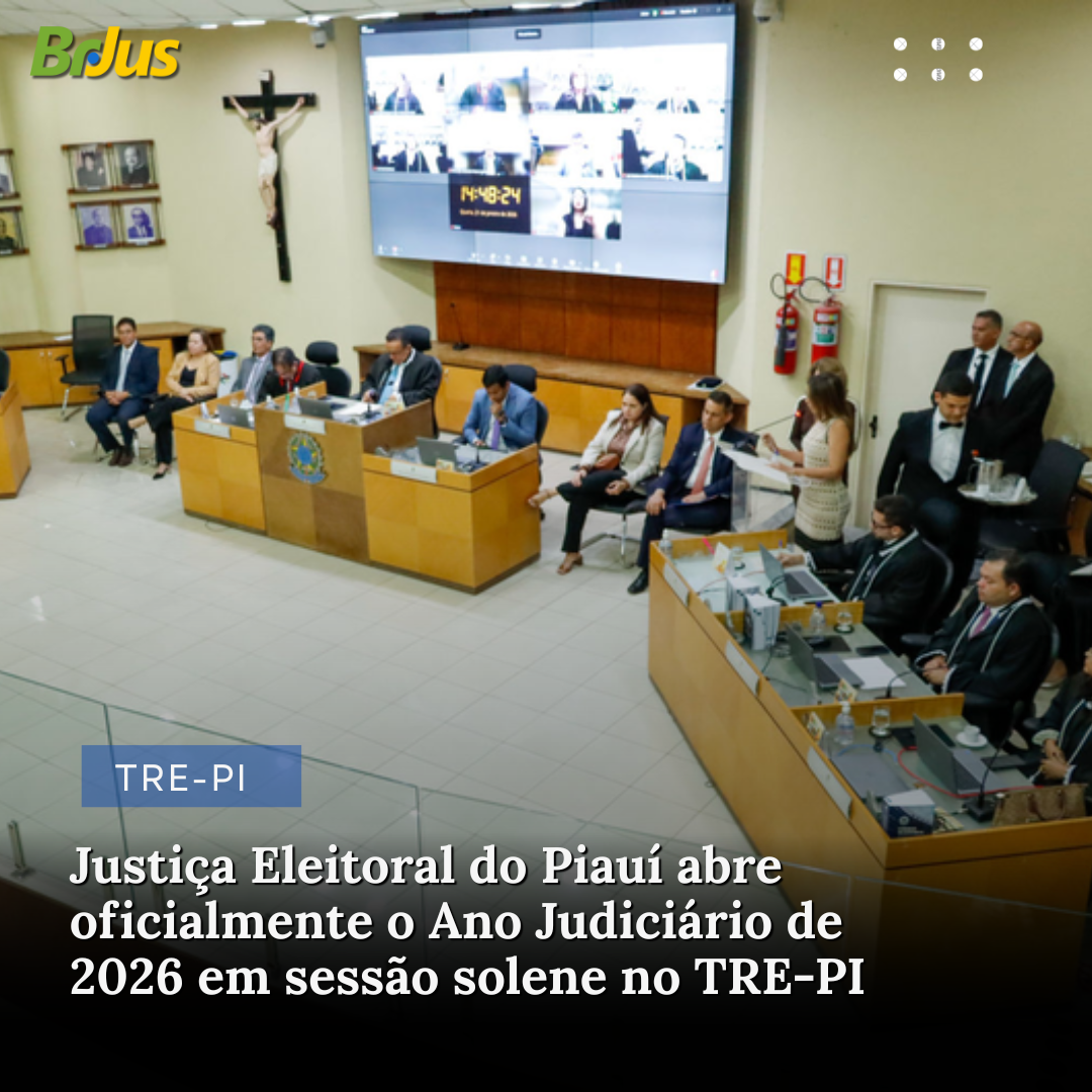 Justiça Eleitoral do Piauí abre oficialmente o Ano Judiciário de 2026 em sessão solene no TRE-PI