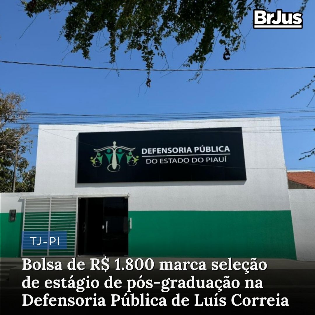 Bolsa de R$ 1.800 marca seleção de estágio de pós-graduação na Defensoria