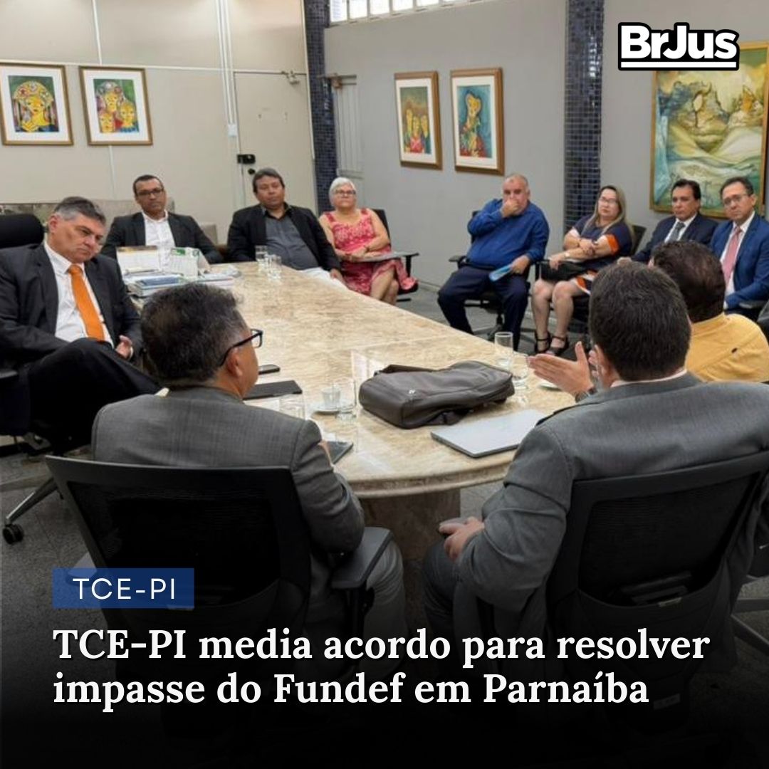 TCE-PI media acordo para resolver impasse do Fundef em Parnaíba TCE-PI media acordo para resolver impasse do Fundef em Parnaíba