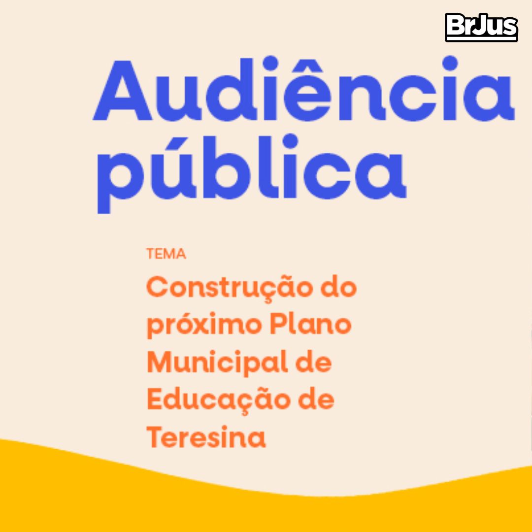 MPPI realizará audiência pública sobre o novo Plano Municipal de Educação de Teresina