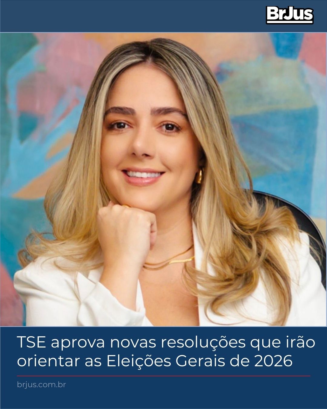 TSE aprova novas resoluções que irão orientar as Eleições Gerais de 2026